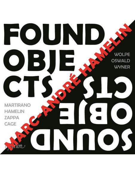 Hamelin Marc-Andre' - Found Objects Sound Object - (CD)