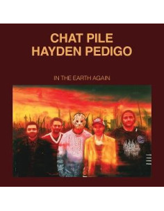 Chat Pile And Hayden - In The Earth Again - (CD)
