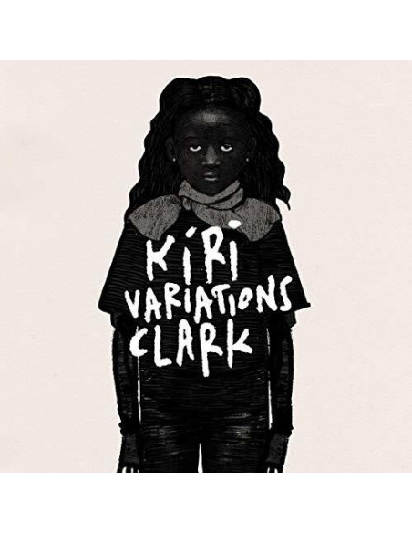 Clark - Kiri Variations - (CD)