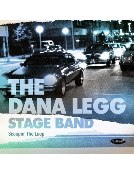 Dana Legg Stage Band - Scoopin The Loop - (CD)