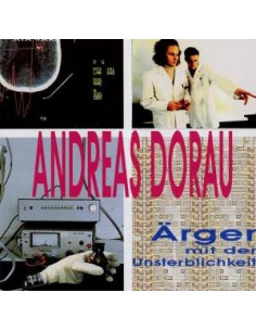 Dorau Andreas - Arger Mit Der Unsterblichkeit - (CD)