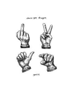 Goose - Chain Yer Dragon - (CD)