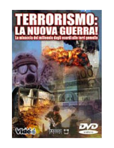 Terrorismo - La Nuova Guerra