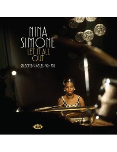 Simone, Nina - Let It All Out - Selected Singles 1961-1972
