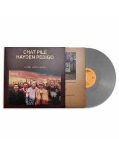 Chat Pile and Hayden P - In The Earth Again (Silver 180Gr Vinyl)