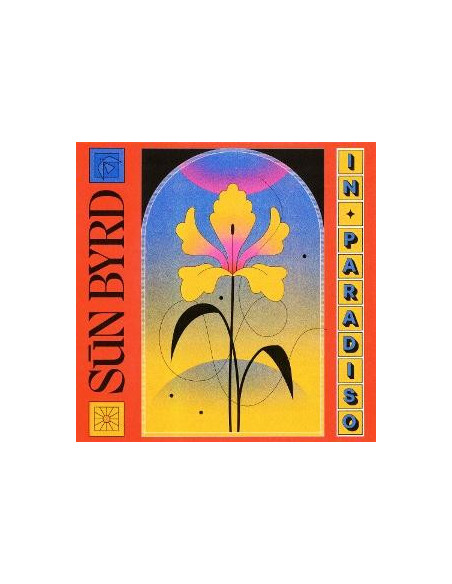 Sun Byrd - In Paradiso