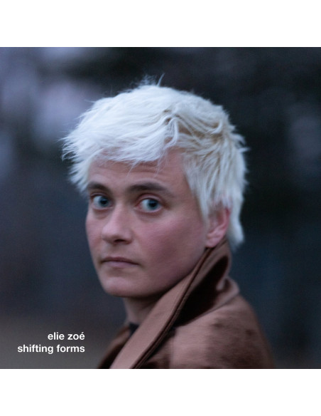 Zoe', Elie - Shifting Forms - (CD)