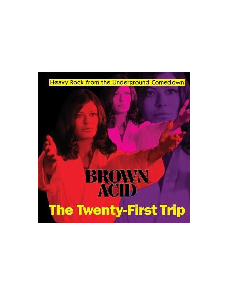 Compilation - Brown Acid - The Twenty-First Trip Compilation - Brown Acid - The Twenty-First Trip