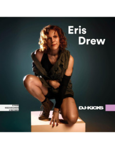 Drew, Eris - Dj Kicks