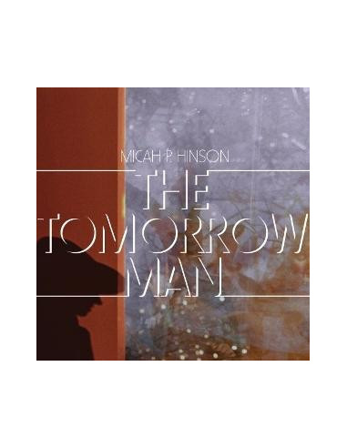 Hinson Micah P. - The Tomorrow Man (Vinyl Black)