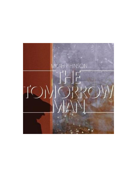 Hinson Micah P. - The Tomorrow Man (Vinyl Black) Hinson Micah P. - The Tomorrow Man (Vinyl Black)