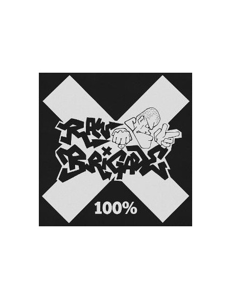 Raw Brigade - 100% Raw Brigade - 100%