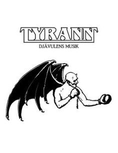 Tyrann - Djavulens Musik - (CD)