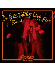 Dwight Twilley Band - Live On Fire At The Agora 1976 - (CD)