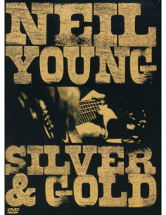 Neil Young - Silver and Gold