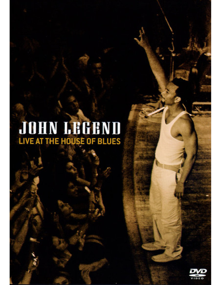 John Legend - Live at The House of Blues John Legend - Live at The House of Blues