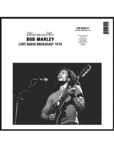 Marley Bob - Live! Radio Broadcast 1978
