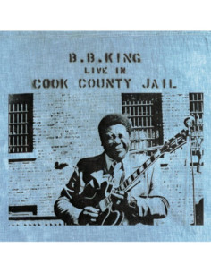 King B.B. - Live In Cook County Jail
