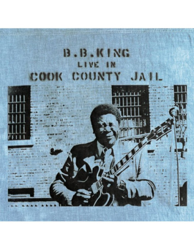 King B.B. - Live In Cook County Jail