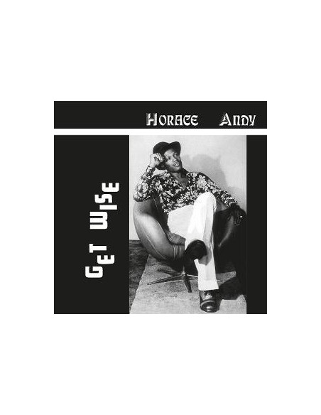 Andy, Horace - Get Wise Andy, Horace - Get Wise
