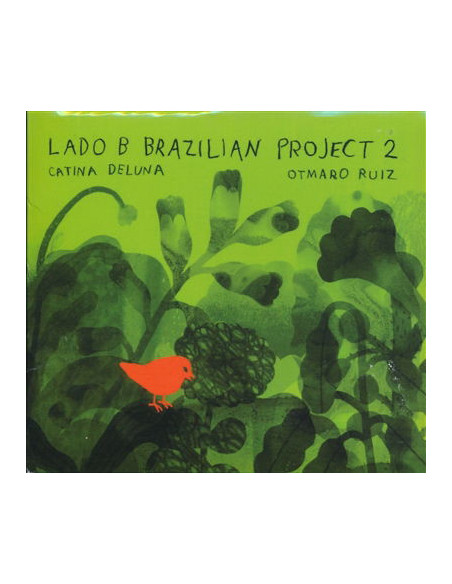 Deluna, Catina and Rui - Lado B Brazilian Project 2 - (CD)