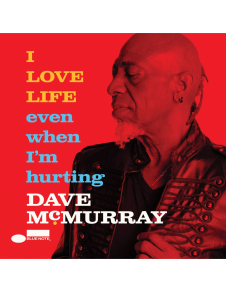 Mcmurray Dave - I Love Life Even When I'M Hurting - (CD) Mcmurray Dave - I Love Life Even When I'M Hurting - (CD)