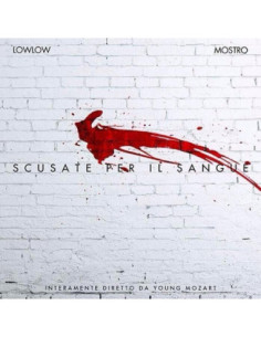 Lowlow and Mostro - Scusate Per Il Sangue - (CD)