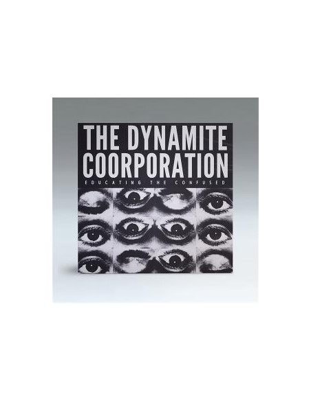 Dynamite Coorporatio - Educating The Confused