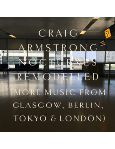 Armstrong Craig - Nocturnes Remodelled