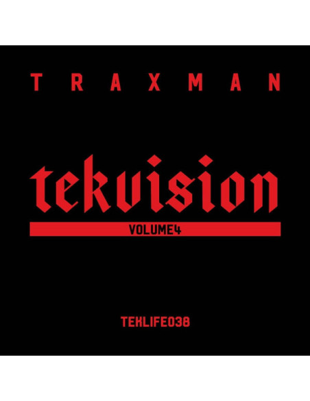 Traxman - Tekvision Volume 4 Traxman - Tekvision Volume 4