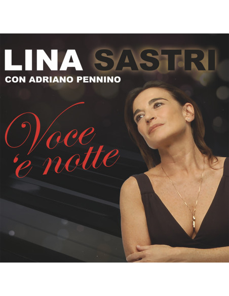 Sastri Lina( Con Adriano Pennino) - Voce 'E Notte (Vinile Gatefold) Sastri Lina( Con Adriano Pennino) - Voce 'E Notte (Vinile Gatefold)