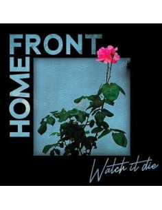 Home Front - Watch It Die - (CD)