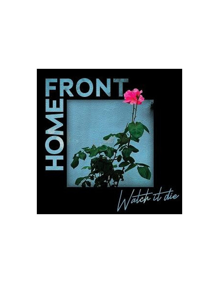 Home Front - Watch It Die - (CD)