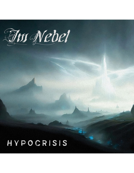 Im Nebel - Hypocrisis - (CD)