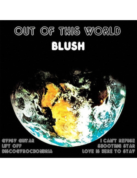 Blush - Out Of This World - (CD)