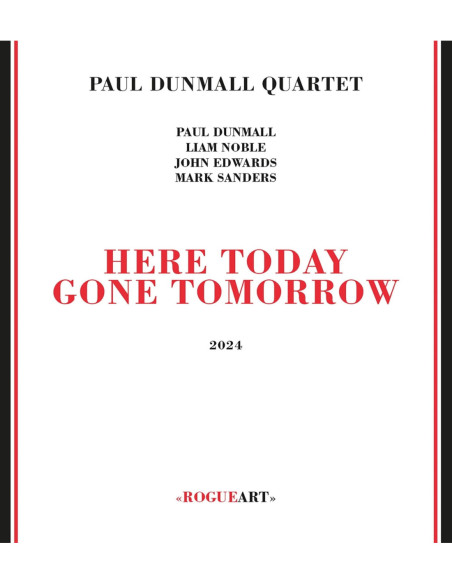 Dunmall Paul Quartet - Here Today Gone Tomorrow - (CD)