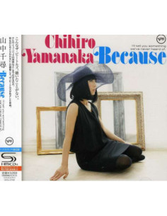 Yamanaka Chihiro - Because I`Ll Tell You Something We`Ve Never Heard Of. (Shm-Cd/W/Bonus Track(Plan - (CD)