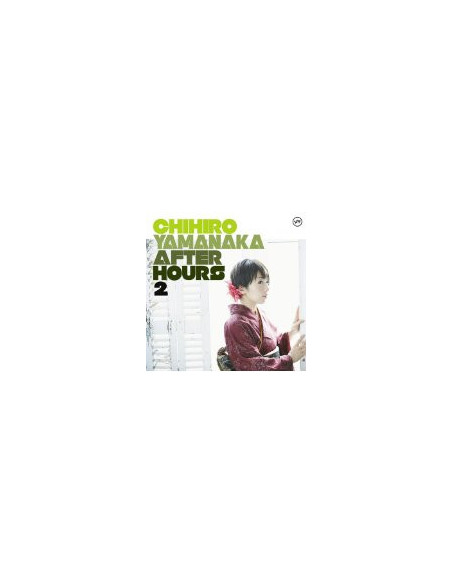 Yamanaka Chihiro - After Hours 2 (Shm-Cd/W/Bonus Track(Plan)) - (CD)