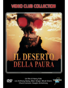 Deserto Della Paura (Il)