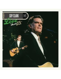 Clark, Guy - Live From Austin, Tx