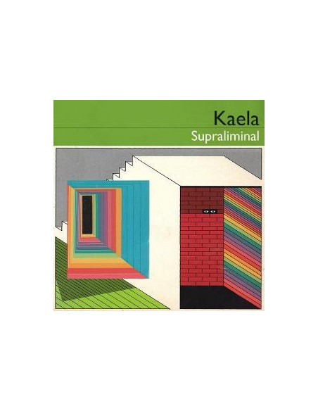 Kaela - Supraliminal