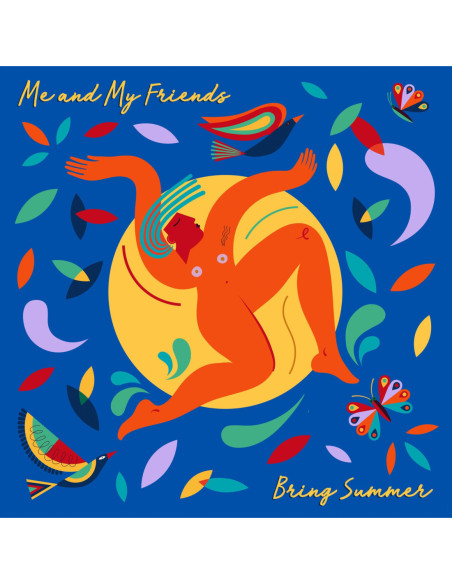 Me And My Friends - Bring Summer