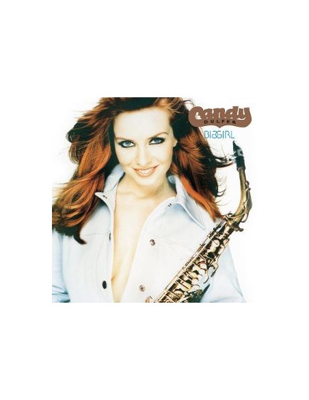 Dulfer, Candy - Big Girl