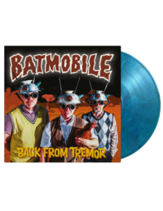 Batmobile - Back From Tremor