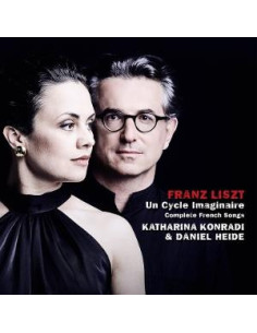 Konradi, Katharina and D... - Franz Liszt: Un Cycle ... - (CD)