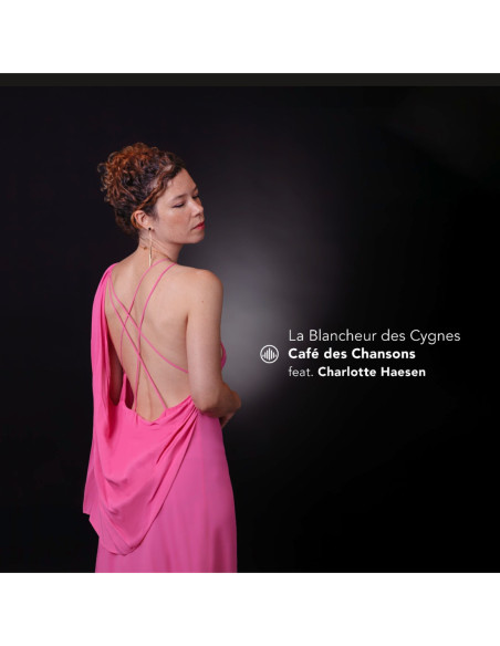 Cafe Des Chansons and Ch... - La Blancheur Des Cygnes - (CD)