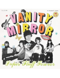 Vanity Mirror - Super Fluff Forever - (CD)