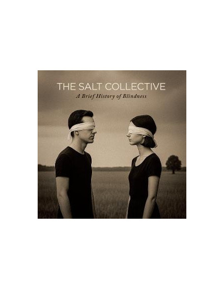 Salt Collective - A Brief History Of Bli... - (CD)