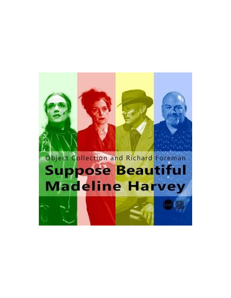 Foreman, Richard and Obj... - Suppose Beautiful Made... - (CD)