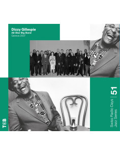 Dizzy Gillespie All- - Swiss Radio Days Jazz Series Vol. 51 - G - (CD)